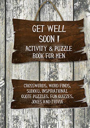 Get Well Soon! Activity & Puzzle Book for Men: Crosswords, Word Finds, Sudoku, Inspirational Quotes Puzzles, Fun Quizzes, Jokes and Trivia - Image 2