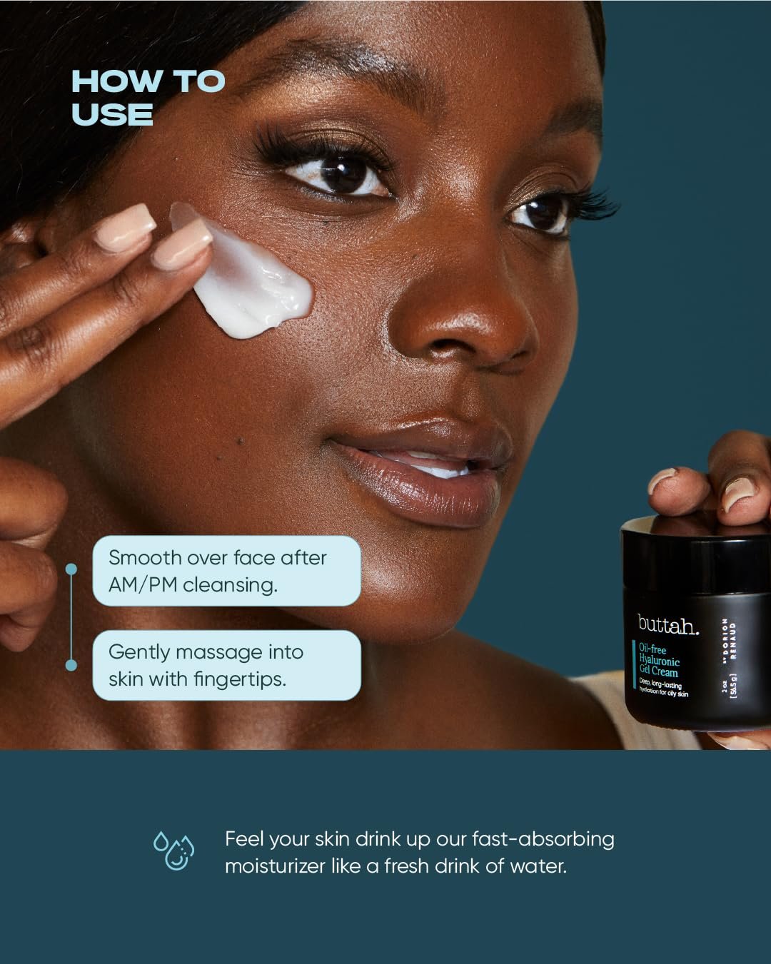 Buttah Skin by Dorion Renaud Oil-Free Hyaluronic Gel Cream 2oz - Daily Moisturizer - Hyaluronic Acid for Deep Hydration - AM & PM Moisturizer - Naturally Based Skin Care - Black-Owned Skincare - Image 7