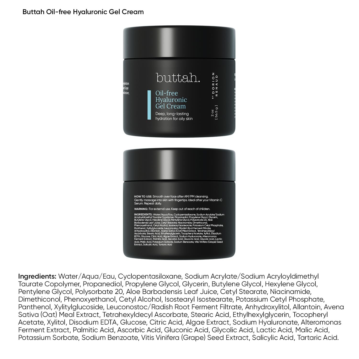 Buttah Skin by Dorion Renaud Oil-Free Hyaluronic Gel Cream 2oz - Daily Moisturizer - Hyaluronic Acid for Deep Hydration - AM & PM Moisturizer - Naturally Based Skin Care - Black-Owned Skincare - Image 3